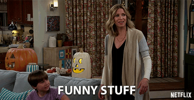 a netflix ad shows a woman standing next to a boy and says " funny stuff "