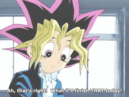 a cartoon character says " ah that 's right what if i finish that today ! "