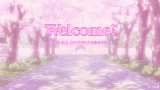 a pink background with the words welcome lovely entertainment written on it