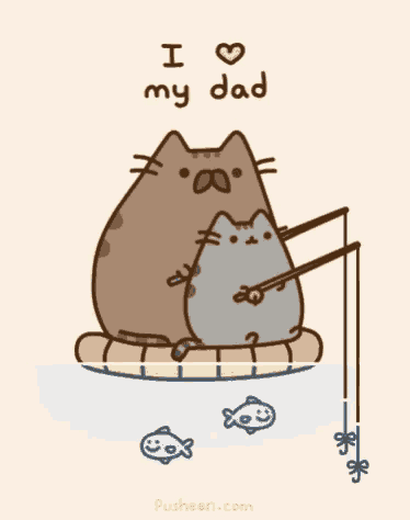 a cartoon of two cats fishing with the words i love my dad above them
