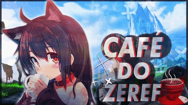 an anime girl drinking a cup of coffee with the words cafe do zeref