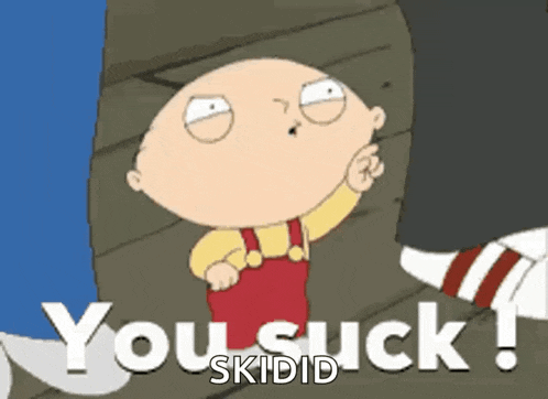 a cartoon of stewie from family guy says you suck