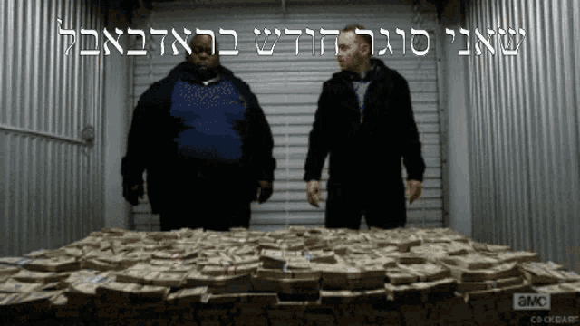 two men are standing in front of a pile of money with a sign that says ' a & m ' on it