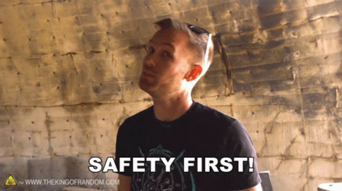 Safety First Nate GIF - Safety First Nate The King Of Random GIFs