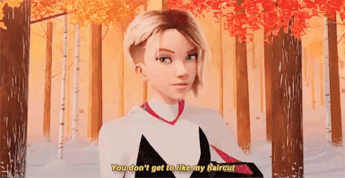You Dont Get To Like My Hair Cut Sassy GIF