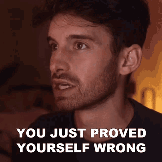 You Just Proved Yourself Wrong Joey Kidney GIF - You Just Proved Yourself Wrong Joey Kidney You Just Misjudged Yourself GIFs