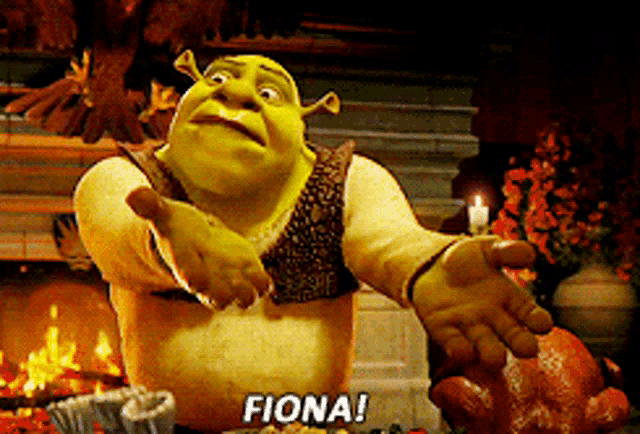 shrek says fiona in front of a turkey and fireplace