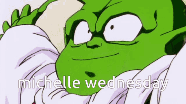 a green cartoon character with the words michelle wednesday written on the bottom