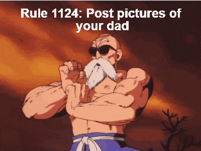 rule 1124 : post pictures of your dad with a picture of a man