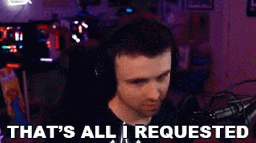 Thats All I Requested Drlupo GIF - Thats All I Requested Drlupo Thats All I Need GIFs