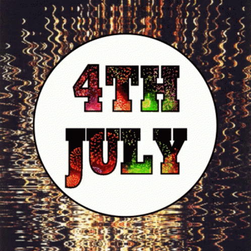4th Of July Fourth Of July GIF - 4th Of July Fourth Of July Independence Day GIFs