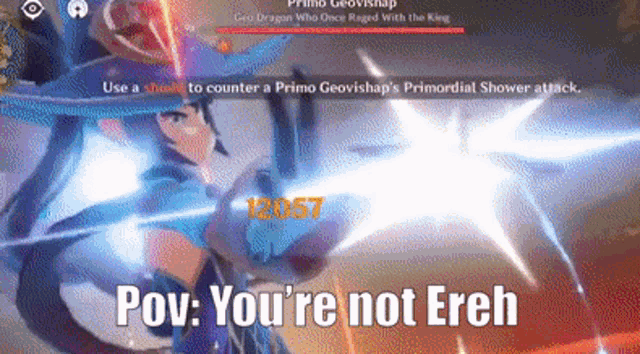 a screenshot of a video game with the words pov : you 're not erh on it