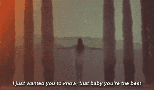 a blurred image of trees with the words i just wanted you to know that baby you 're the best below it