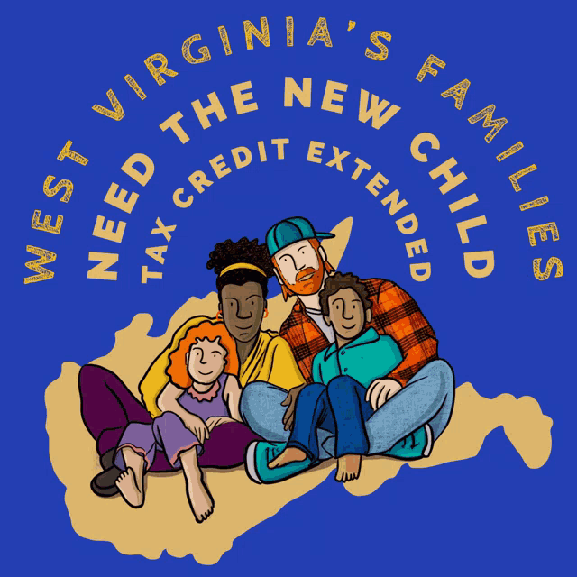 an advertisement for west virginia 's families that says they need the new credit extended