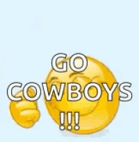 a yellow smiley face is giving a thumbs up and saying `` go cowboys !!! ''