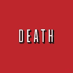 a red background with the word death in white