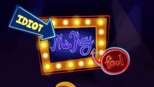 a neon sign that says mrs ray and idiot on it
