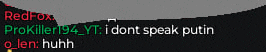 redfox prokiller194 yt i dont speak putin glen : huhh