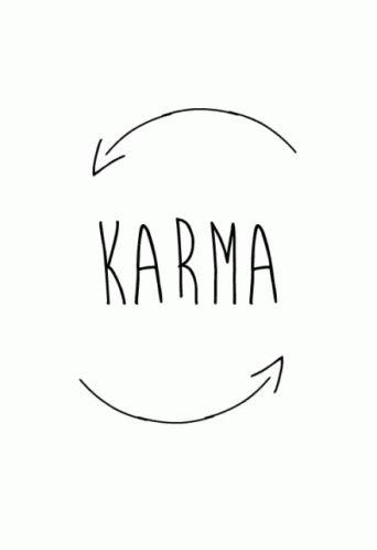 Karma GIF - Karma Om What Goes Around Comes Around GIFs