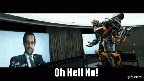 Transformers Bumblebee GIF - Transformers Bumblebee Oh Hell No GIFs