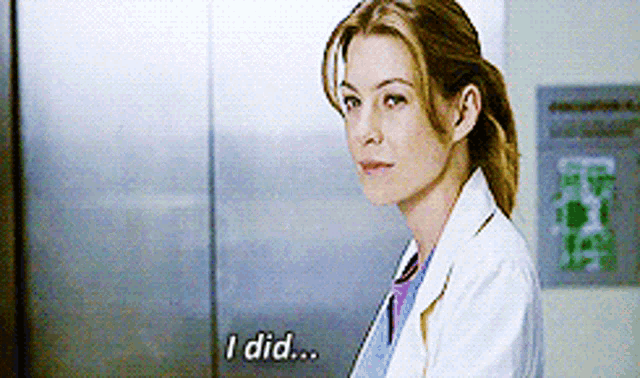 Greys Anatomy Meredith Grey GIF - Greys Anatomy Meredith Grey I Did GIFs