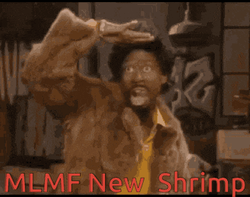 a man in a fur coat with the words mlnf new shrimp written in red