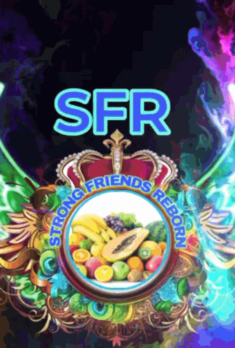 a poster for sfr strong friends reborn with a picture of fruits