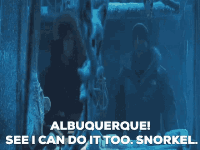 Albuquerque See I Can Do It Too GIF - Albuquerque See I Can Do It Too Snorkel GIFs