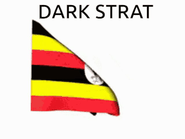 a red yellow and black flag with the words dark strat on top