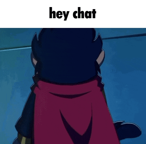 a cartoon character with a red cape and the words hey chat