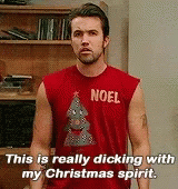 This Is Really Dicking With My Christmas Spirit GIF - This Is Really Dicking With My Christmas Spirit Christmas Spirit Dicking GIFs