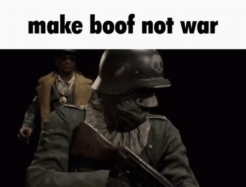 War Make GIF - War Make Boof GIFs