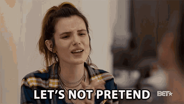 Lets Not Pretend Like You Care GIF - Lets Not Pretend Like You Care On What I Do GIFs