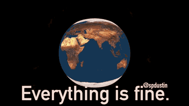 Everything Is Fine Earth On Fire GIF - Everything Is Fine Earth On Fire Fire GIFs
