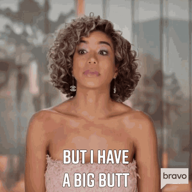 But I Have A Big Butt Jazmin Johnson GIF - But I Have A Big Butt Jazmin Johnson Married To Medicine GIFs