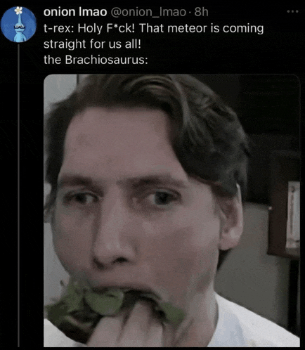 a picture of a man eating a leaf with the caption " holy f * ck "