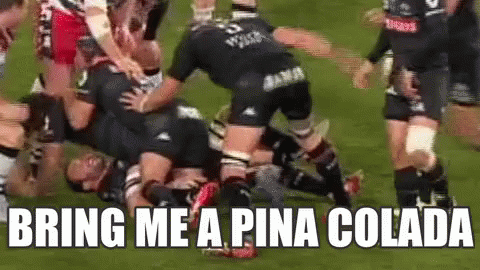 Bring Me A Pina Colada GIF - Rugby Pinacolada GIFs