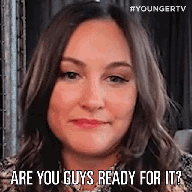 Are You Guys Ready For It Getting Younger GIF - Are You Guys Ready For It Getting Younger Younger GIFs