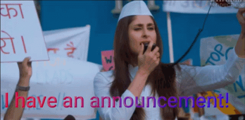 I Have An Announcement Announcement GIF - I Have An Announcement Announcement Kareena GIFs