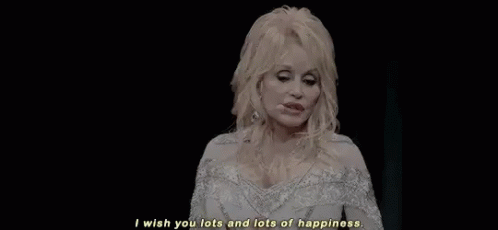 Dolly Parton I Wish You Lots And Lots Of Happiness GIF - Dolly Parton I Wish You Lots And Lots Of Happiness Happy GIFs