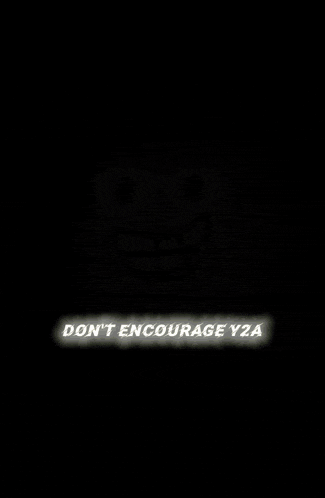 a drawing of a face with the words all i 'll say is don 't encourage yza