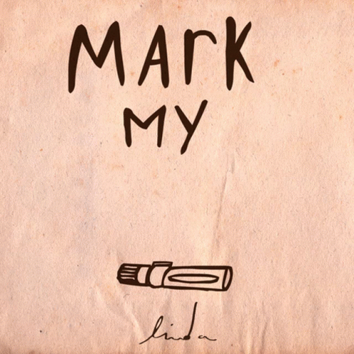 Marking Marker GIF - Marking Marker Words GIFs