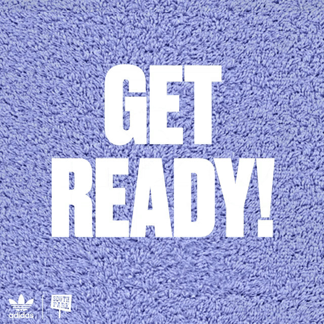 a blue towel with the words get ready on it