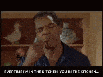 Pops Every Time GIF - Pops Every Time Everytime Im In The Kitchen You In The Kitchen GIFs
