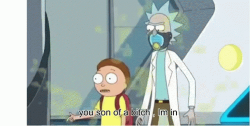 Rick And Morty Rick N Morty GIF - Rick And Morty Rick N Morty You Son Of A Bitch GIFs
