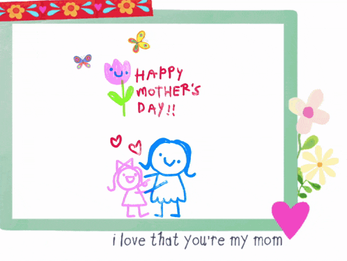 a happy mother 's day card with a drawing of a woman and a girl