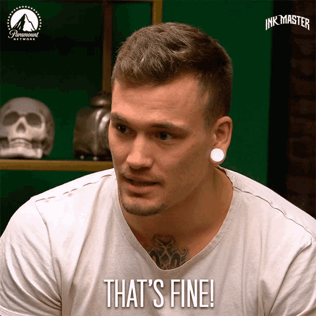 a man says that 's fine in a paramount network advertisement