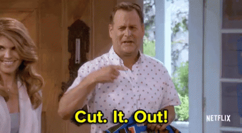 Stop That GIF - Dave Coulier Full House Cut It Out GIFs