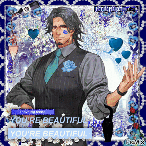 a picture of a man in a suit and tie that says i have big boobs and you 're beautiful