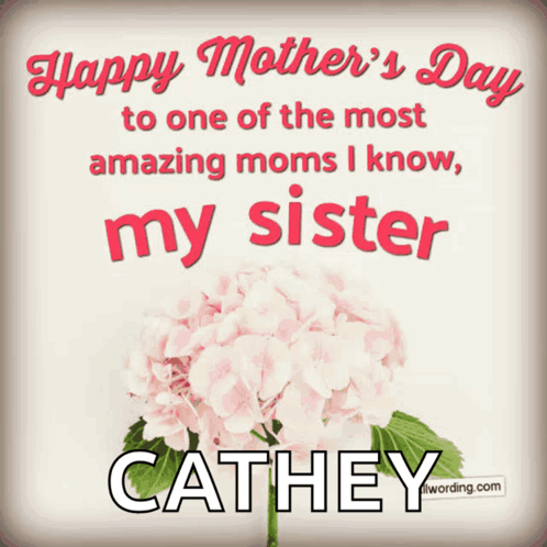 a mother 's day card with flowers and the name cathey